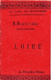 La Loire, B. Bareilhes vers 1890
